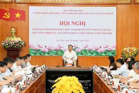 Hội  nghị đánh giá tình hình thực hiện Nghị quyết số 57-NQ/TW 6 tháng đầu năm, nhiệm vụ, giải pháp trọng tâm 6 tháng cuối năm 2026